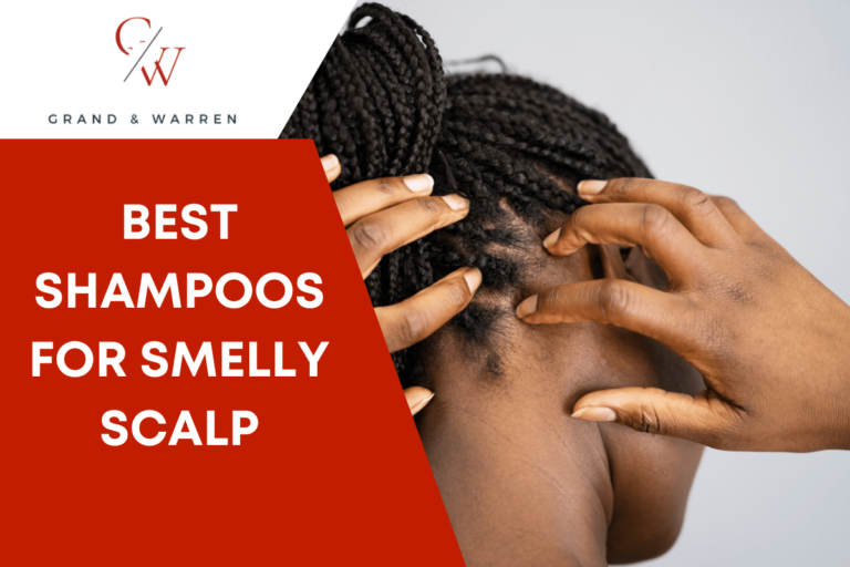 Best Shampoos for Smelly Scalp