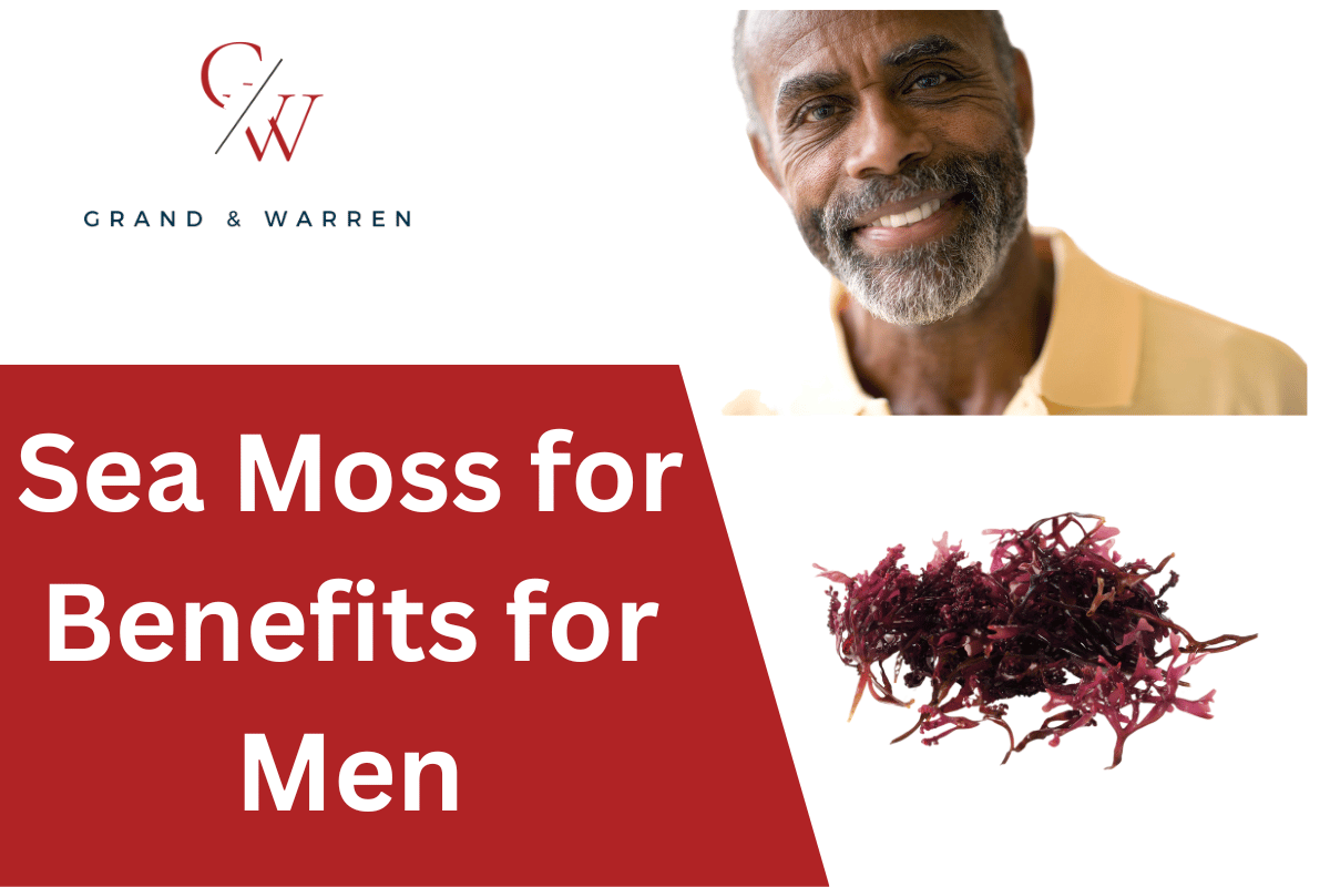 Sea Moss Benefits for Men