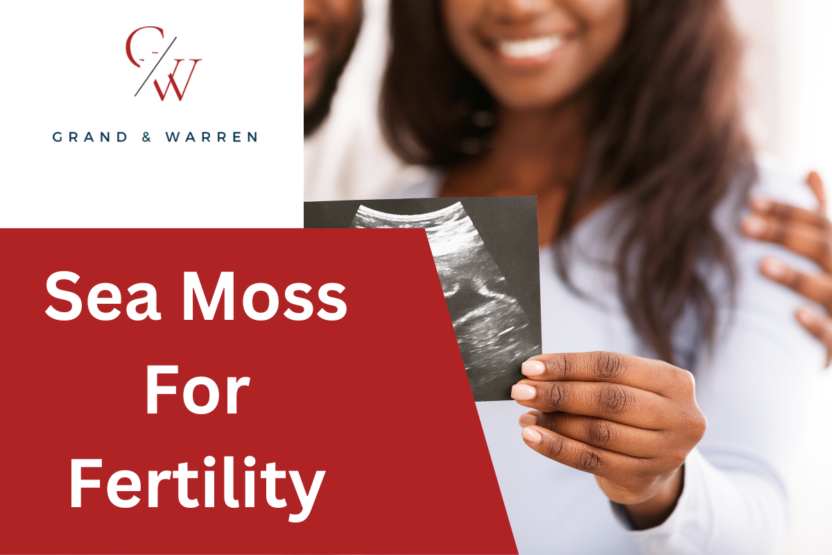 Sea Moss for Fertility