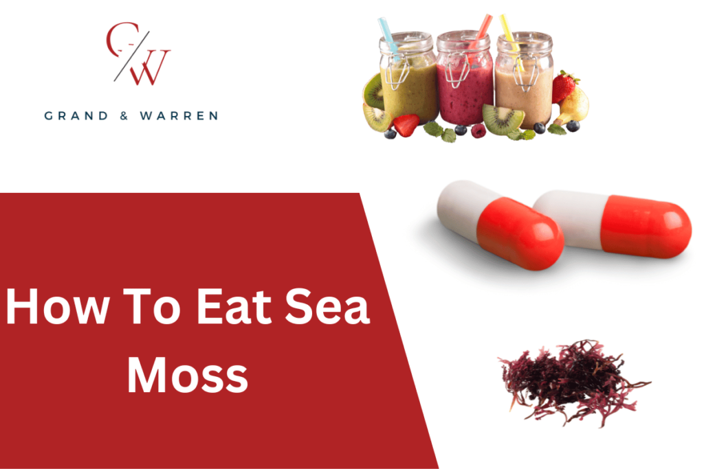 How To Eat Sea Moss
